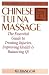 Image of Chinese Tui Na Massage: The Essential Guide to Treating Injuries, Improving Health &amp; Balancing Qi