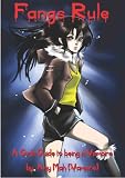 Fangs Rule_ A Girls Guide to Being a Vampire (Night Life)