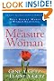 The Measure of a Woman: What Really Makes A Woman Beautiful