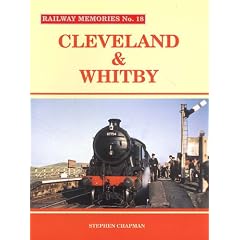 Cleveland and Whitby (Railway Memories)