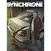 Synchrone, Tome 1 : Trauma