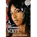 A Woman's Worth