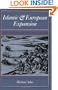 Islamic & European Expansion: The Forging of a Global Order