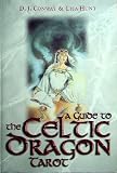 A Guide to the Celtic Dragon Tarot