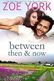 Between Then and Now: Sexy Small Town Romance (Wardham Book 0)