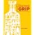 Loosening the Grip: A Handbook of Alcohol Information