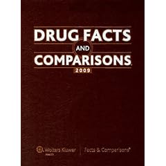 Drug Facts and Comparisons 2009: Published by Facts & Comparisons