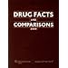 Drug Facts and Comparisons 2009: Published by Facts & Comparisons