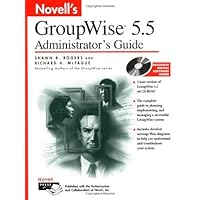 Novell's GroupWise® 5.5 Administrator's Guide