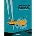 Commando Colonial, Tome 2 : Le Loup gris de la D�solation