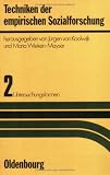 Produkt-Bild: Techniken der empirischen Sozialforschung. Ein Lehrbuch in 8 B&auml;nden: Untersuchungsformen: Bd. 2