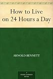Produkt-Bild: How to Live on 24 Hours a Day