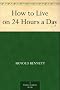 How to Live on 24 Hours a Day