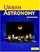 Urban Astronomy by Denis Berthier ISBN 052153190X