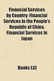 Financial Services by Country: Financial Services in the People's Republic of China, Financial Services in Japan Picture