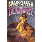 Duainfey by Sharon Lee and Steve Miller