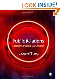 Public Relations: Concepts, Practice and Critique