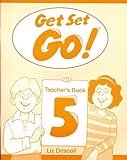 Get set go!. Teacher's book 5