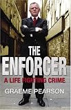 The Enforcer: A Life Fighting Crime