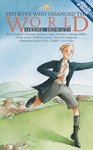 Ten Boys Who Changed the World (Lightkeepers)