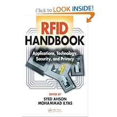 RFID Handbook: Applications, Technology, Security, and Privacy