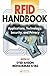 RFID Handbook: Applications, Technology, Security, and Privacy