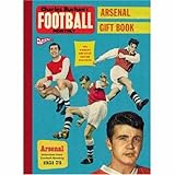 Charles Buchan's Arsenal gift book : selections from Charles Buchan's publications, 1951-73