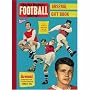 Charles Buchan's Arsenal Gift Book: Selections from Football Monthly 1951-73 (Charles Buchan's Football Monthly)