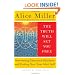 The Truth Will Set You Free: Overcoming Emotional Blindness and Finding Your True Adult Self