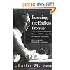 Pursuing the Endless Frontier: Essays on MIT and the Role of Research Universities
