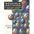Reusable Software : The Base Object-Oriented Component Libraries (Prentice Hall Object-Oriented Series)