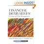 Financial Derivatives: Pricing and Risk Management (Robert W. Kolb Series)