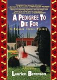 A Pedigree To Die For