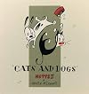 Cats And Dogs: Mutts II (Mutts)