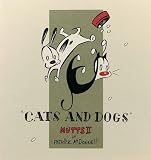 Cats And Dogs: Mutts II (Mutts)