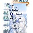 Why Didn't I Think of That?: 1,198 Tips from 222 Sailors on 120 Boats from 9 Countries by John Roberts and Susan Roberts
