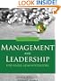 Management and Leadership for Nurse Administrators