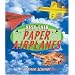 Best Ever Paper Airplanes