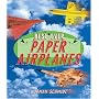 Best Ever Paper Airplanes