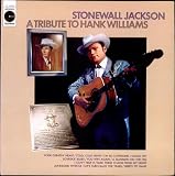 A Tribute To Hank Williams