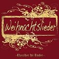 Weihnachtslieder (Klassiker f�r Kinder)