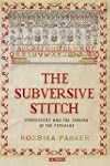 The Subversive Stitch: Embroidery and...