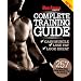 Men's Fitness Complete Training Guide