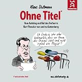 Ohne Titel: Vom Aufstieg und Fall des Karl-Theodor zu Guttenbergvon "Klaus Stuttmann"