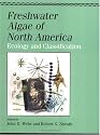 Freshwater Algae of North America: Ecology and Classification (Aquatic Ecology)