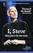 I, Steve: Steve Jobs in his Own Words RS.127.00
