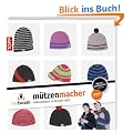 myboshi - M�tzenmacher: M�tzen in deinem Style selber h�keln