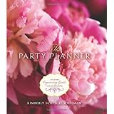 Party Planner: An Expert Organizing Guide for Entertaining