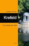 Krefeld: Traumpfade der Welt
