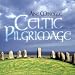 Celtic Pilgrimage